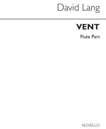 DAVID LANG: VENT FOR FLUTE AND PIANO