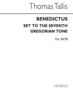 TALLIS, T BENEDICTUS IN FAUX-BOURDON SATB (7TH GREGORIAN TONE) CHANT