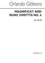 GIBBONS: MAGNIFICAT AND NUNC DIMITIS NO. 6 SATB