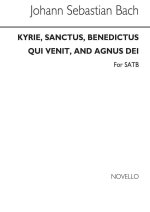 J.S. BACH: KYRIE, SANCTUS, BENEDICTUS QUI VENIT AND AGNUS DEI CHANT