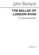 JOHN BORLAND: BALLAD OF LONDON RIVER