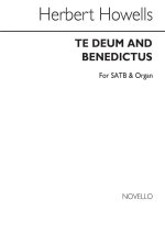 HERBERT HOWELLS: TE DEUM AND BENEDICTUS (CANTERBURY) CHANT