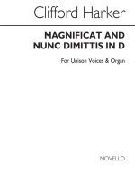 CLIFFORD HARKER: MAGNIFICAT AND NUNC DIMITTIS IN D (UNISON VOICES)