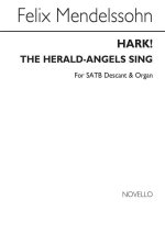 FELIX MENDELSSOHN: HARK! THE HERALD-ANGELS SING SATB/DESCANT/ORGAN CHANT