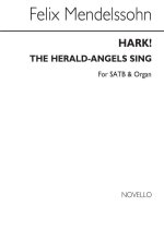FELIX MENDELSSOHN: HARK THE HERALD ANGELS SING SATB/ORGAN OPTIONAL DESCANT CHANT