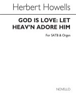 HERBERT HOWELLS: GOD IS LOVE (HYMN) CHANT