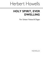 HERBERT HOWELLS: HOLY SPIRIT EVER DWELLING (HYMN)