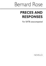 BERNARD ROSE: PRECES AND RESPONSES (ATB)