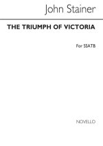 JOHN STAINER: TRIUMPH OF VICTORIA CHANT