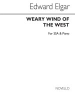 EDWARD ELGAR: WEARY WIND OF THE WEST (SSA)