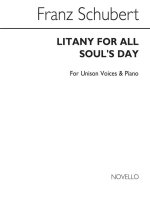 FRANZ SCHUBERT: LITANY (ENGLISH/GERMAN) UNISON/PIANO