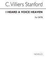 STANFORD I HEARD A VOICE FROM HEAVEN SATB CHANT