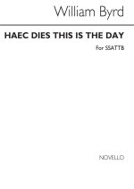 WILLIAM BYRD: HAEC DIES (THIS IS THE DAY) CHANT