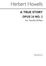 HERBERT HOWELLS: A TRUE STORY