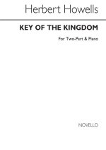 HERBERT HOWELLS: THE KEY OF THE KINGDOM