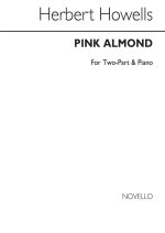 HERBERT HOWELLS: PINK ALMOND
