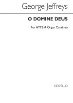GEORGE JEFFREYS: O DOMINE DEUS/O DEUS MEUS