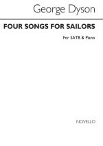 GEORGE DYSON: FOUR SONGS FOR SAILORS CHANT