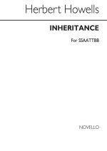 HERBERT HOWELLS: INHERITANCE CHANT