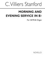 STANFORD, BENEDICTUS FROM COMMUNION SERVICE IN B FLAT SATB/ORGAN CHANT