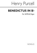 PURCELL, H BENEDICTUS IN B FLAT SATB AND ORGAN CHANT