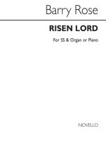 BARRY ROSE: RISEN LORD (2-PART) CHANT