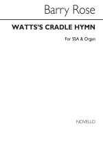 BARRY ROSE: WATT'S CRADLE HYMN