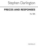STEPHEN DARLINGTON: PRECES AND RESPONSES-SSA