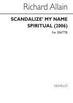 RICHARD ALLAIN: SCANDALIZE' MY NAME CHANT