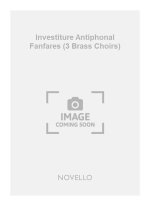 ARTHUR BLISS: INVESTITURE ANTIPHONAL FANFARES (3 BRASS CHOIRS) SCORE/PARTS