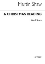 MARTIN SHAW: CHRISTMAS READING (VOCAL SCORE) CHANT