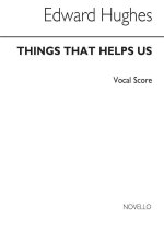 HUGHES: THINGS THAT HELP US FOR UNISON VOICES