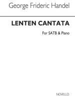 G.F. HANDEL: LENTEN CANTATA (VOCAL SCORE) CHANT