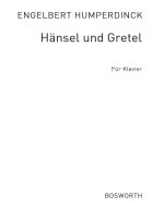 ENGELBERT HUMPERDINCK: HANSEL UND GRETEL (PIANO SOLO) PIANO