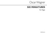 OSCAR WAGNER: SIX MINIATURES ORGAN (SEE CONTENTS FOR LIST)