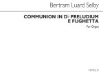 SELBY COMMUNION IN D FLAT & PRELUDIUM E FUGHETTA ORGAN
