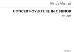 WILLIAM G. WOOD: CONCERT-OVERTURE IN C MINOR ORGAN
