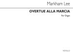 MARKHAM LEE OVERTURE ALLA MARCIA ORGAN
