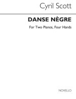 CYRIL SCOTT: DANSE NEGRE FOR TWO PIANOS