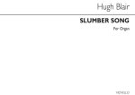 HUGH BLAIR: SLUMBER SONG OP29 NO.3 ORGAN
