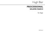 HUGH BLAIR: PROCESSIONAL (SOLEMN MARCH) ORGAN