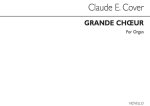 CLAUDE E. COVER: GRAND CHOEUR ORGAN