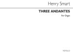 HENRY SMART: THREE ANDANTES (IN A, F AND C)