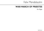 FELIX MENDELSSOHN: WAR MARCH OF THE PRIESTS