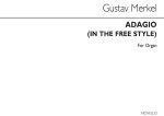 GUSTAV MERKEL: ADAGIO (IN FREE STYLE) FOR ORGAN OP.35