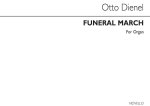OTTO DIENEL: FUNERAL MARCH ('JESU MEINE ZUVERSICHT')