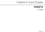 FA GORE OUSELEY: FIRST SONATA FOR ORGAN