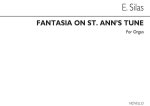 SILAS: FANTASIA ON ST ANN'S HYMN AND TUNE FOR ORGAN