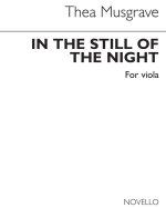 THEA MUSGRAVE: IN THE STILL OF THE NIGHT