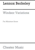 LENNOX BERKELEY: WINDSOR VARIATIONS OP.75 (MINIATURE SCORE)
